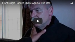 Front Single Handed Choke (Against The Wall)